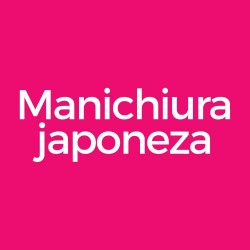 Manichiura japoneza